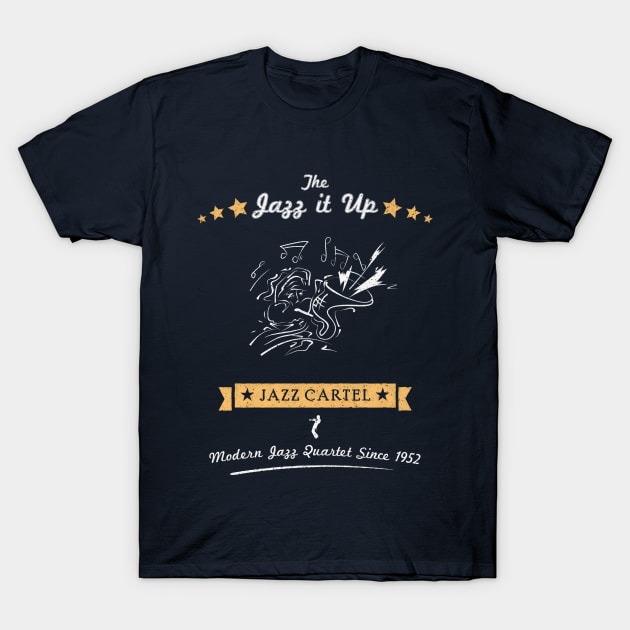 Jazz it Up T-Shirt by LoveSpud